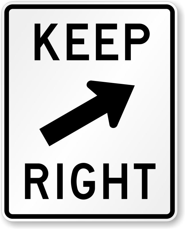 Keep right. Keep right sign. Keep left right. Keep right перевод на русский. Sang right