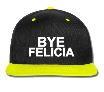 Bye Felicia Transparent Image PNG Image