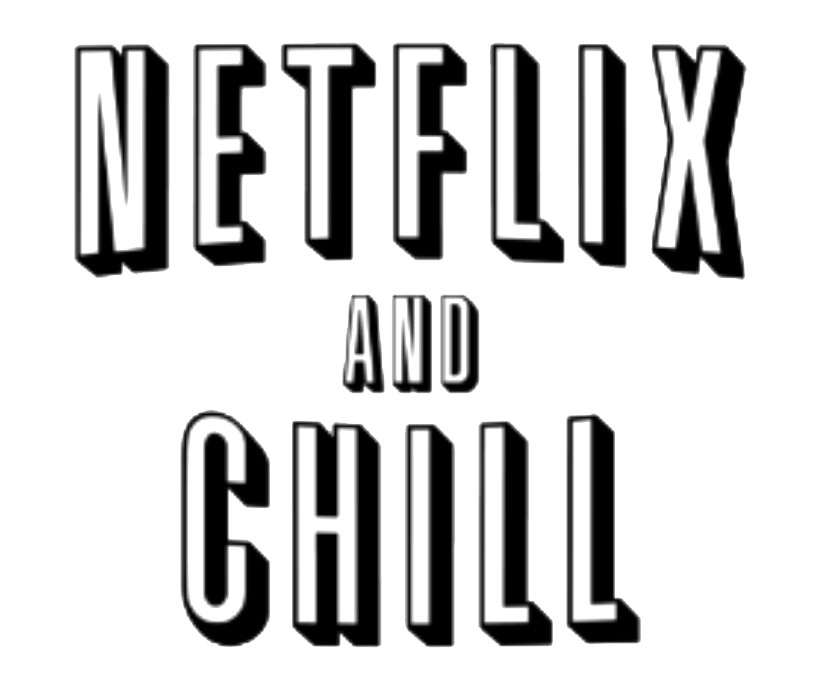 And Chill Netflix Free HQ Image PNG Image