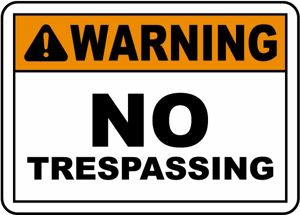 No Trespassing Sign Download HQ PNG PNG Image