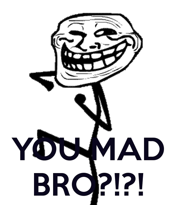 Download Bro U Mad Face Free Clipart HQ HQ PNG Image FreePNGImg.